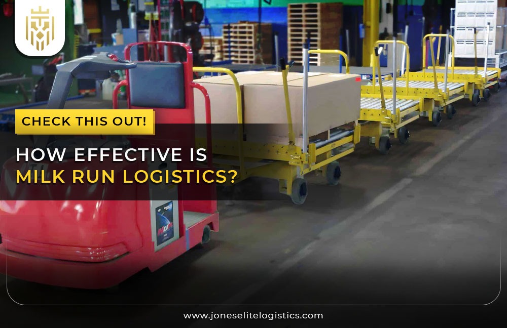 How Effective is Milk Run Logistics