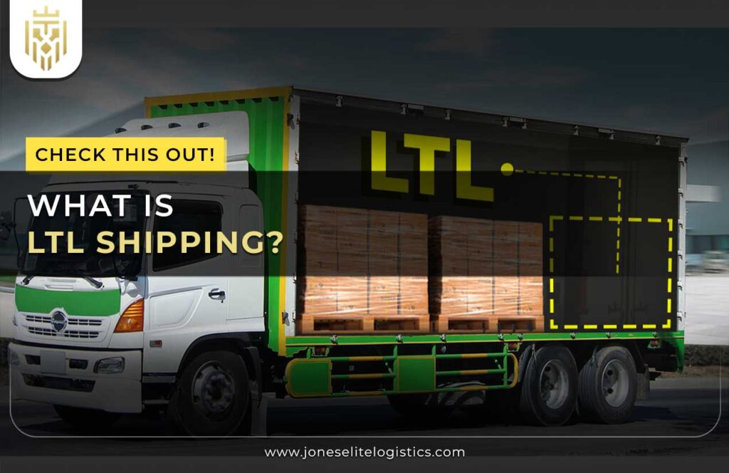 What is LTL Shipping? 