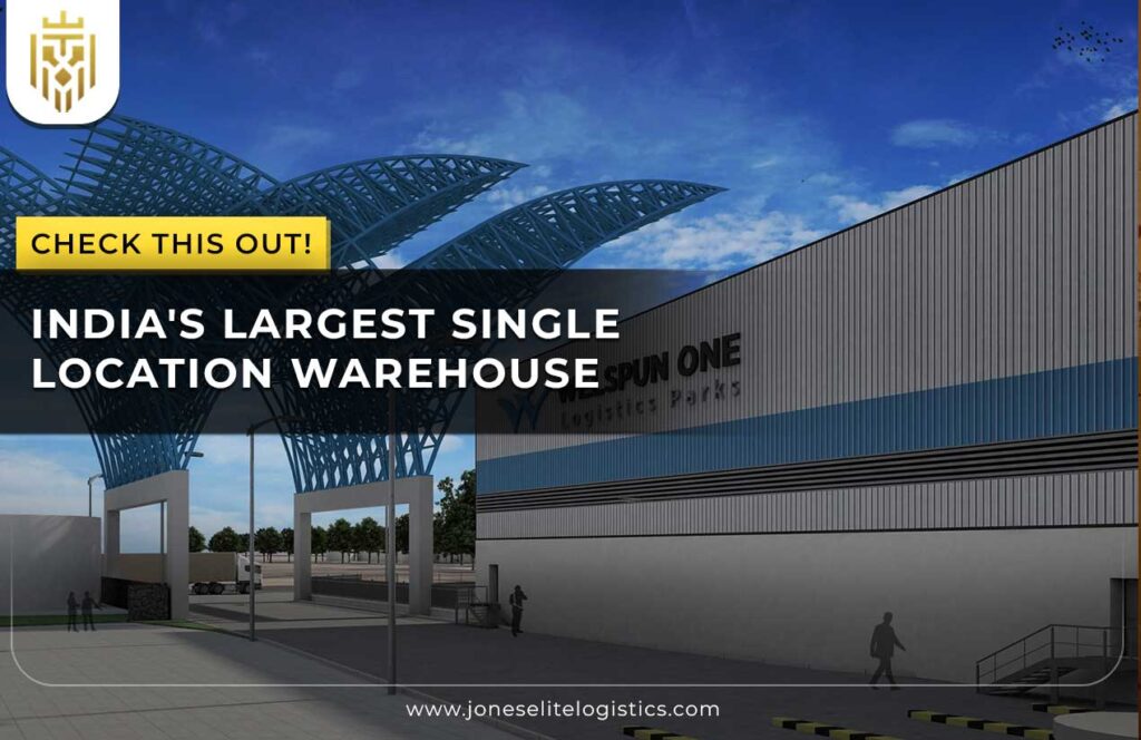 India’s Largest Single Location Warehouse
