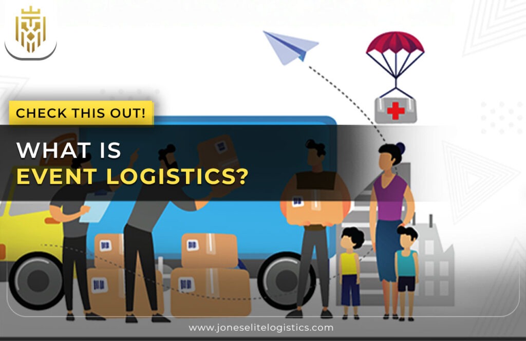What is Event Logistics?