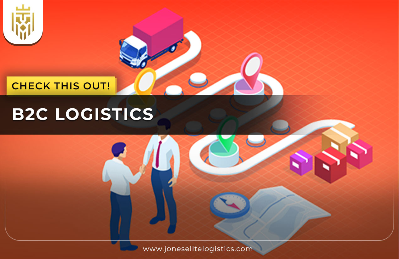 What Is B2C Logistics