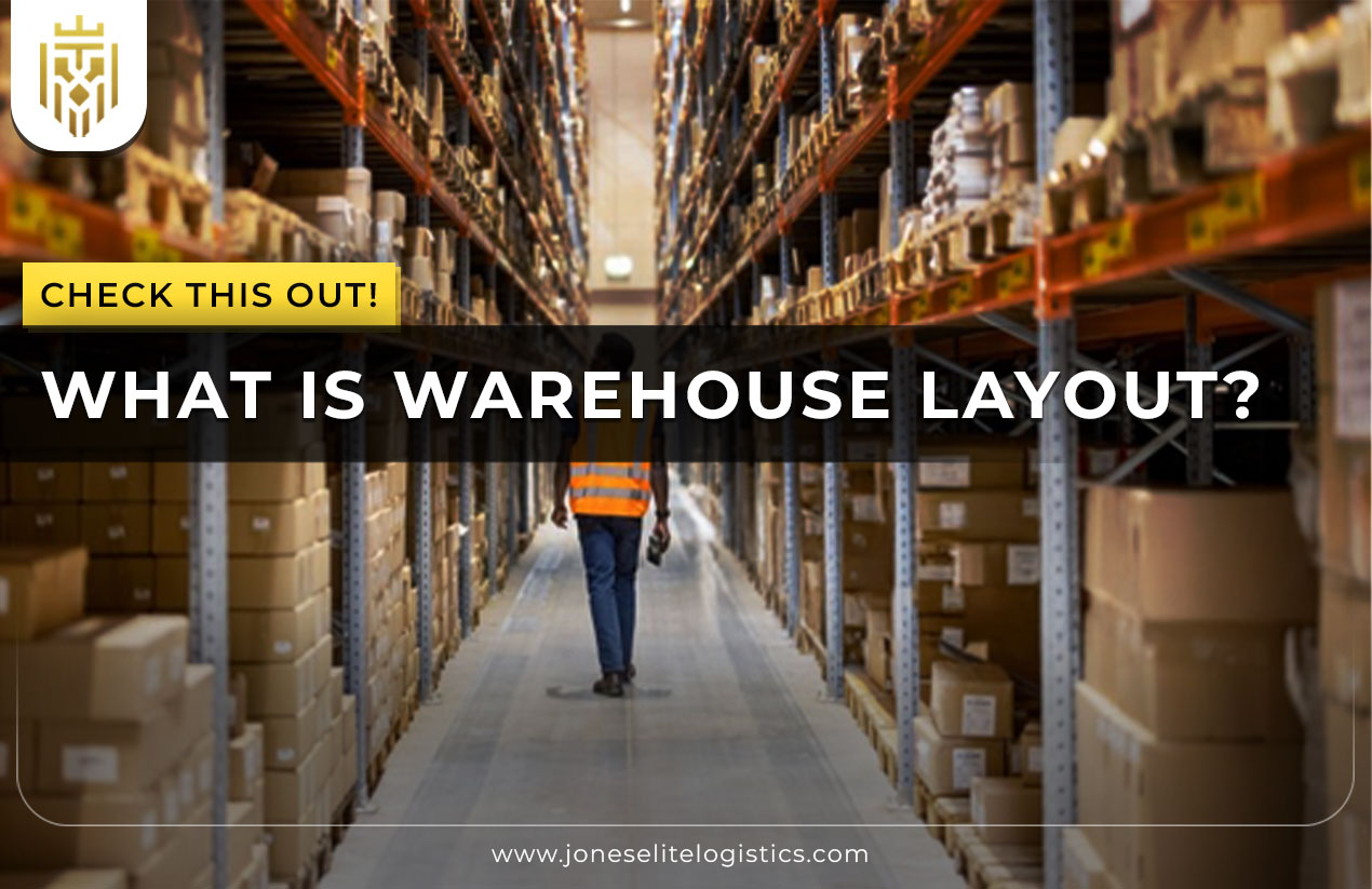 What is Warehouse Layout?