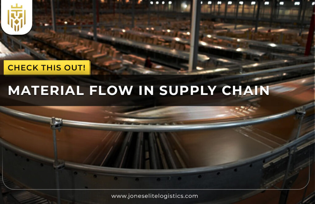 Material Flow in Supply Chain