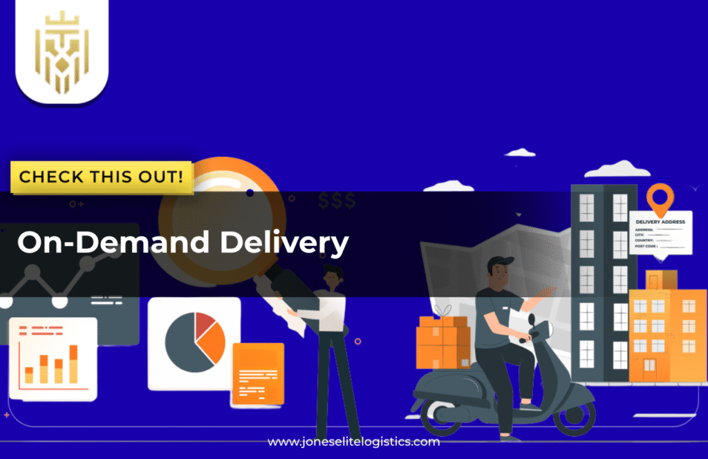 On-Demand delivery