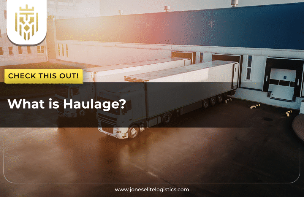 What is Haulage?