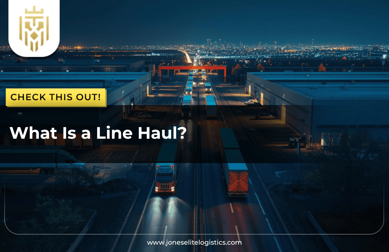 What Is a Line Haul