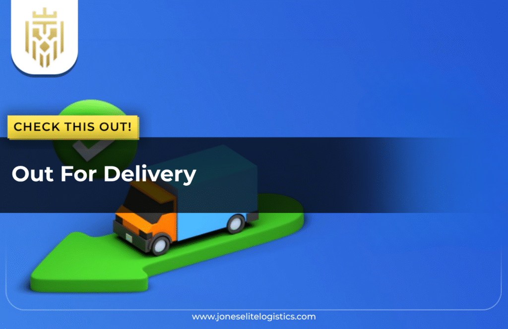 Out For Delivery